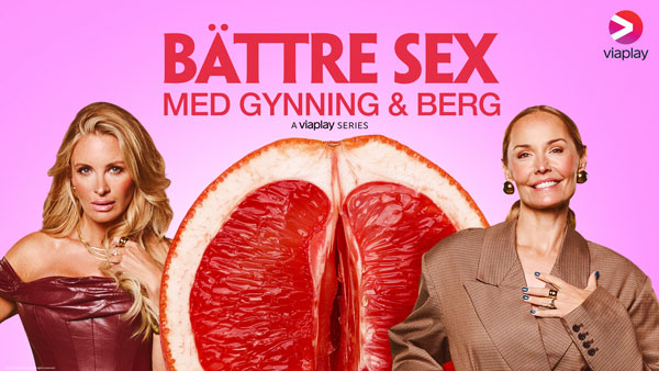 Viaplay Bättre sex med Gynning och Berg