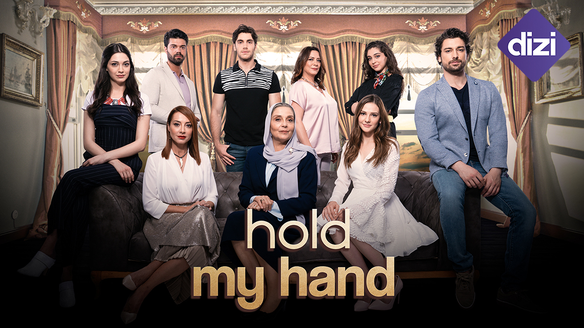 dizi hold my hand